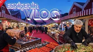 ESKİŞEHİR SOKAK LEZZETLERİ VLOG 2026🎄 ESKİŞEHİR LEZZET FESTİVALİ#sokakyemekleri  #vlog  