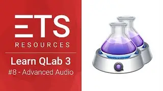 Advanced Audio | Learn QLab 3 #8