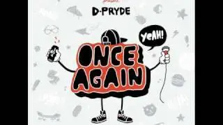 04-  D Pryde -  No Hands [Once Again]