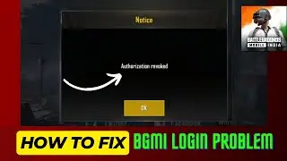 BGMI Problem Authorization Revoked | Authorization Revoked | BGMI Facebook Login Problem Solution |