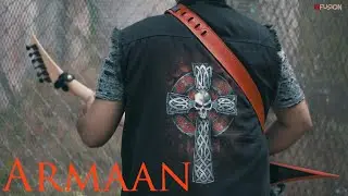 Armaan | An Original Song by inFusion | Official Song & Music Video