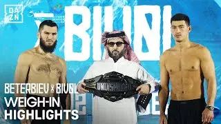 RIYADH SEASON: ARTUR BETERBIEV VS. DMITRY BIVOL WEIGH IN HIGHLIGHTS