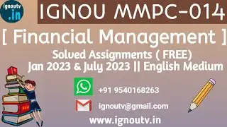 IGNOU MMPC-014 Solved Assignment Jan 2023 & July 2023  [FREE] || IGNOU MBA || IGNOU TV || IGNOU ||