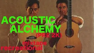 Acoustic Alchemy : 20th Century RECmix