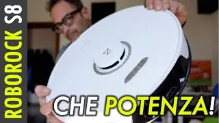Recensione ROBOROCK S8: che potenza!