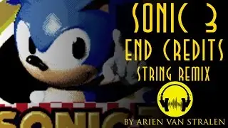 Sonic 3 credits - Arien V string remix