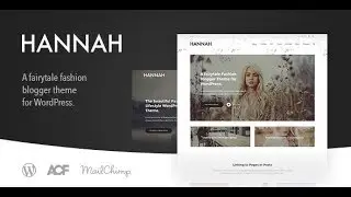 Hannah CD v2.0 – Lifestyle & Fashion Blog Theme for WordPress Nulled