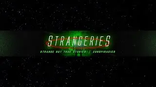 STRANGERIES CHANNEL UPDATE