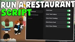 [🔥UPDATE] Roblox Run a Restaurant Script Auto Serve, Auto Cook & Auto Farm Pastebin 2026