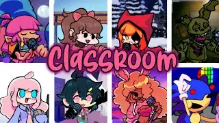Classroom - FNF Liz Mod but Every Turn the Character Singing Changes! (Everyone sings Classroom)