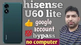 how to remove frp hisense u60 lite | hisense u60 lite frp bypass