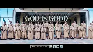 GOD IS GOOD - BEN CARSON SCHOOL CHOIR || Official Video Release