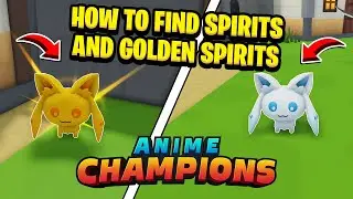 Magic Spirit and Golden Spirits All Locations in Anime Champions Simulator