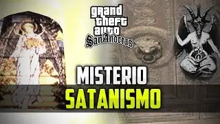 Satanism in GTA San Andreas [MYSTERY]