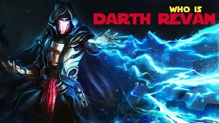 Who is DARTH REVAN? | History of Star Wars