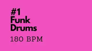 Funk Drums #1 - 180 bpm