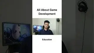 All about game development Education 