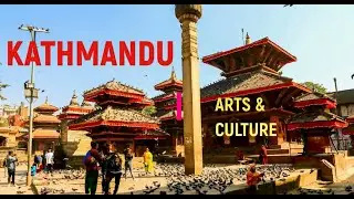 Kathmandu | Nepal | City Tour | City | ARTS | CULTURE