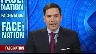 Rubio Discusses Iran on CBS's Face the Nation