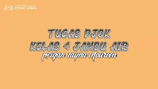 PJOK KELAS 4 JAMBU AIR | GERAK DASAR LOKOMOTOR, NON LOKOMOTOR  DAN GERAK MANIPULATIF
