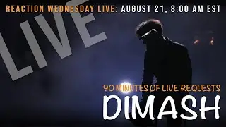 Reaction Wednesday E026: Vocal Coach & Songwriter Reaction to Angel Love by Dimash + LIVE Requests