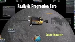 Kerbal Space Program RSS+RP0 - #8 Lunar Impactor