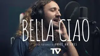 BELLA CIAO (cover by ANDRÉ ANTUNES)