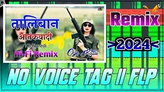 Taliban Aatankwadi No Voice Tag || Kb Naredi No Voice Tag Song || New FLP FLM No Voice Tag