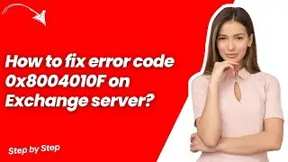 How to fix error code 0x8004010F on Exchange server ? - Quick & Easy Solution