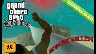 💀💀Mod Killer Sharks Para GTA San Andreas | Marclos100💀💀