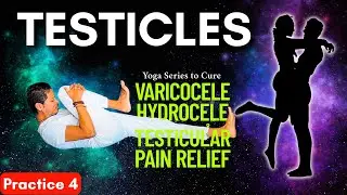 Yoga for Erectile Dysfunction, Premature Ejaculation & Testicular Pain Relief Day 4