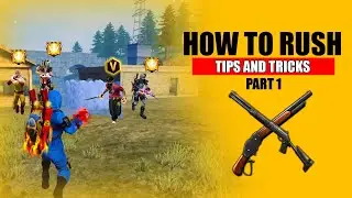 Rusher Tips & Tricks Free Fire Max 