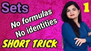 Short Trick Sets | Easy way to solve Sets questions | Short method to solve in 10 seconds
