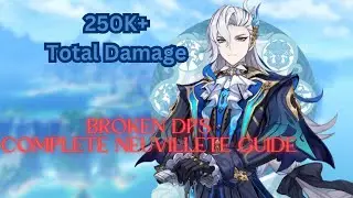 Nuke DPS Neuvillete Guide [Weapons, Artifacts, Talents, Constellations, etc] | Genshin Impact