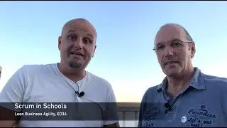 Lean Business Agility E036: Scrum in Schools
