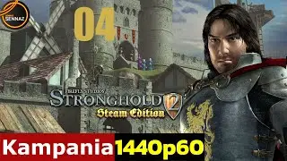STRONGHOLD 2 PL | Ścieżka Wojny I #04 - odc.04