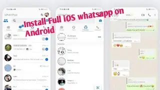 How to install iOS whatsapp on Android // 2021 Full iOS install //