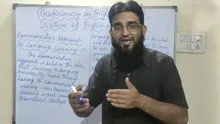 Nature of English Language (Part-2) Proficiency in English Part -1 (F4) D. Ed 1st year