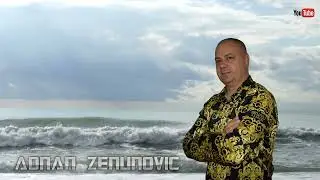 Adnan Zenunovic-Mix Novih Pjesama 2022