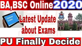 PU Latest Update About Exams  BA,BSC (Part 2) ||Online Exams 2020||Punjab University Finally Decide.