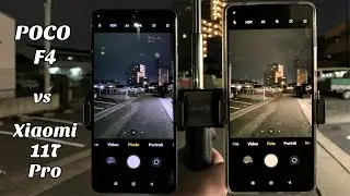 POCO F4 vs Xiaomi 11T Pro Camera Low Light 4K Video and Photo