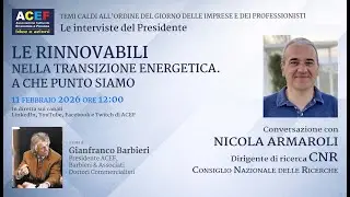 Le rinnovabili nella transizione energetica. Nicola Armaroli, CNR