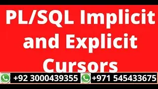 6.Implicit and Explicit Cursors