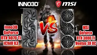 Inno3D GeForce RTX 4070 Ti iChill X3 vs MSI GeForce RTX 3080 Ti Ventus 3X OC Comparison .