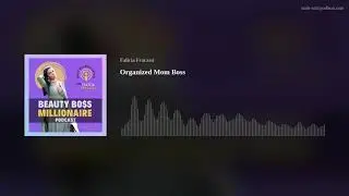 Organized Mom Boss