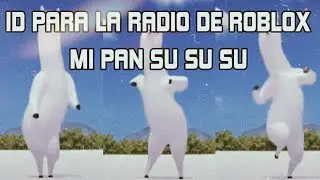 ID para la radio de roblox mi pan su su su
