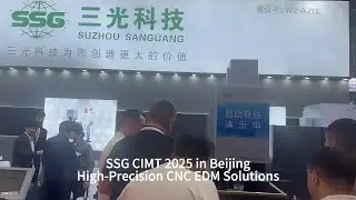 CIMT 2025 in Beijing | SUZHOU SANGUANG (SSG)