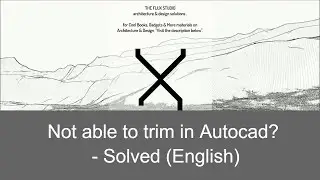Not able to trim in Autocad? - Solved (English)