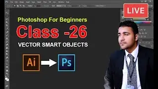 Adobe Photoshop for Beginners | Vector Smart Objects | Class 26 Urdu / Hindi