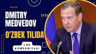 Dmitriy Medvedov/2012yildagi intervyu/oʻzbek tilida/LNS kompaniyasi uchun/tarjima
